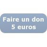 Don de 5 euros